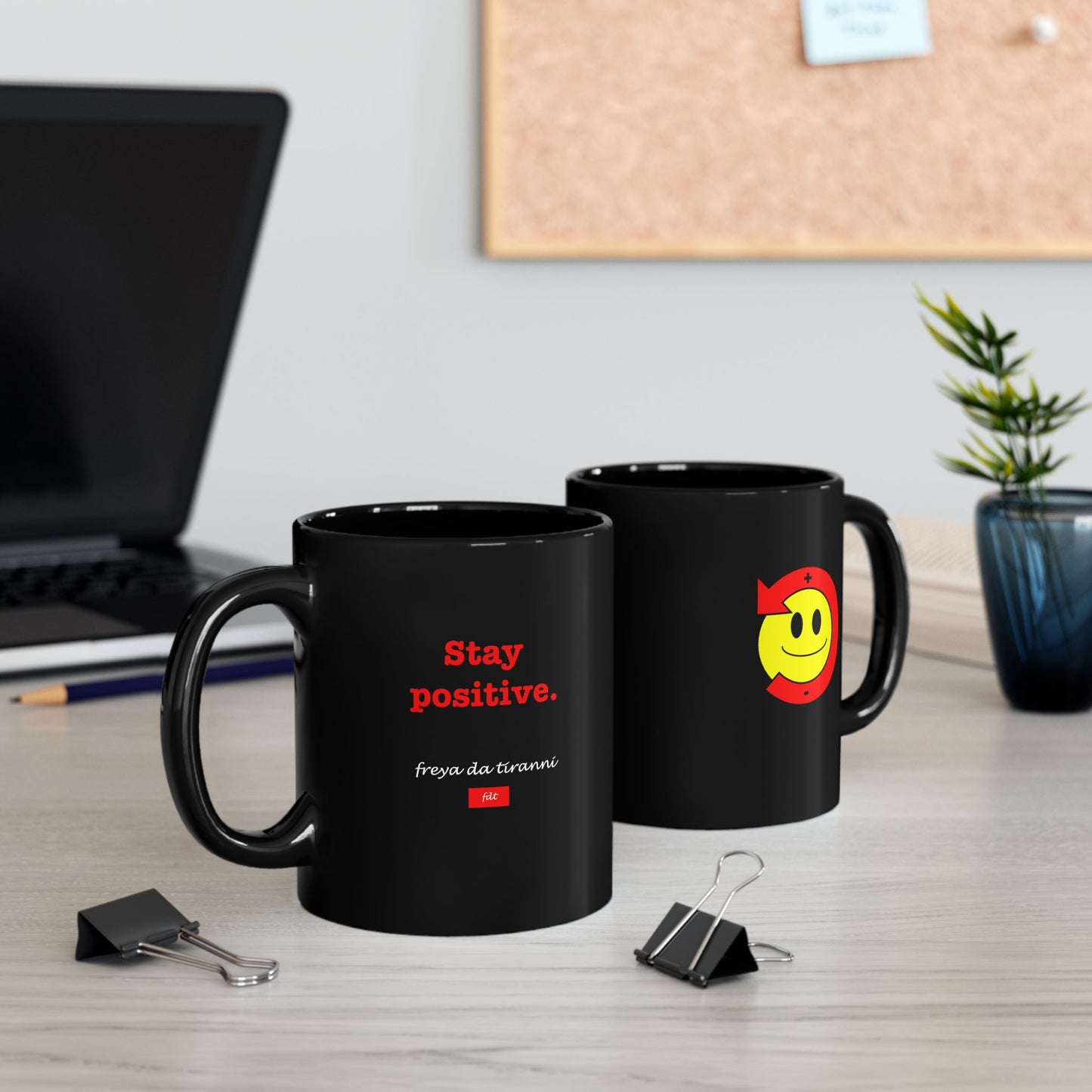FDT Stay Positive Coffee Mug