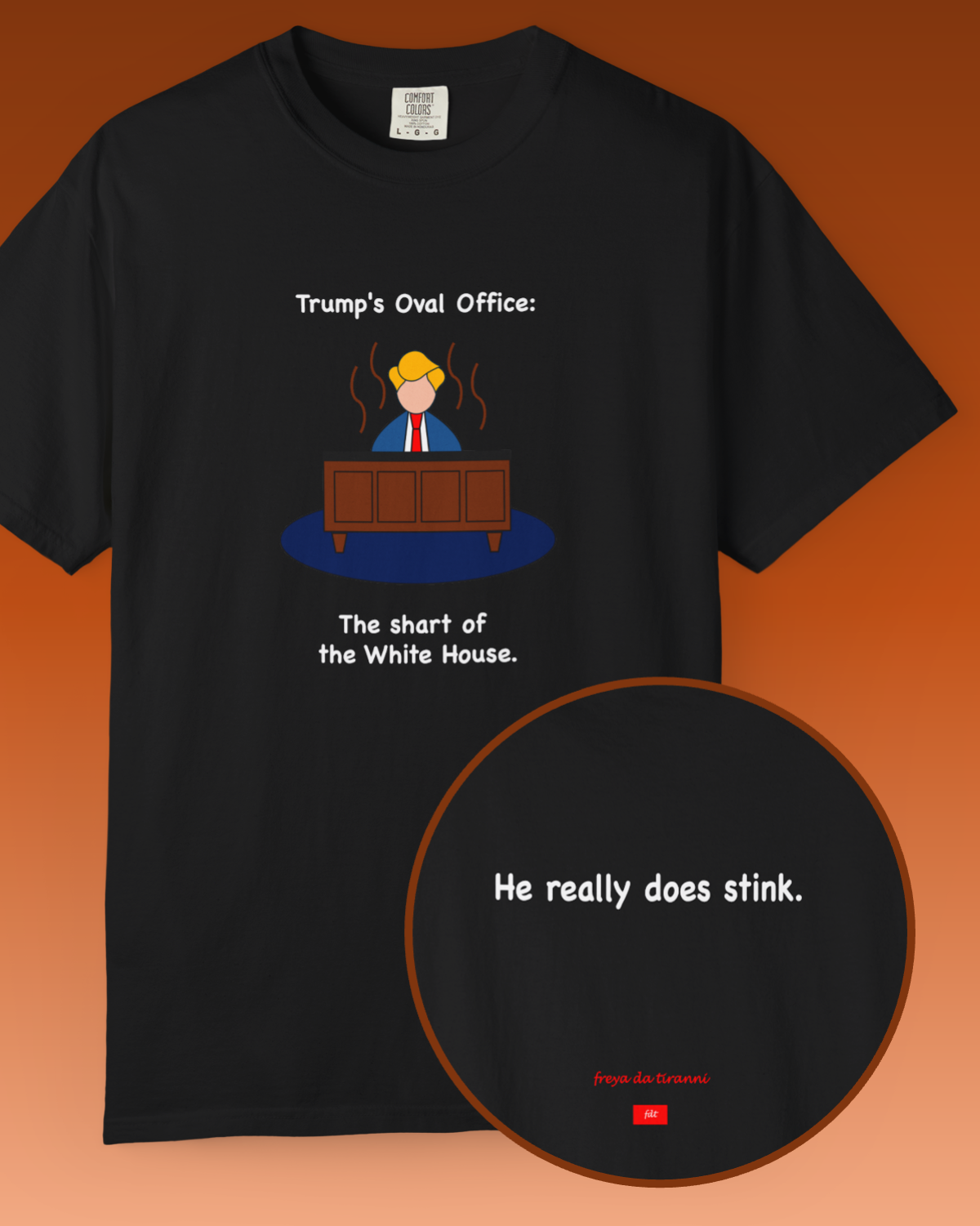 FDT Oval Office Shart Comfort Colors T-Shirt
