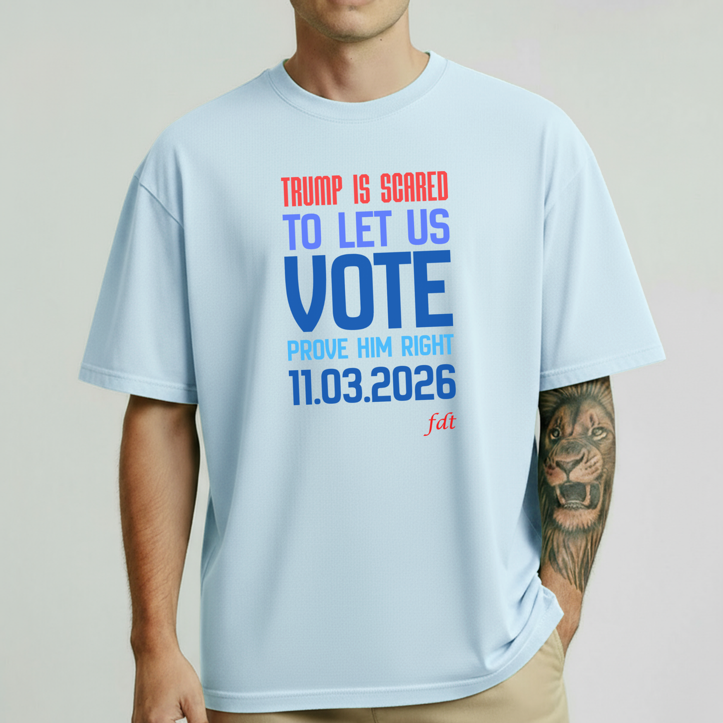 Get Out the Vote Trump Is Scared T-Shirt