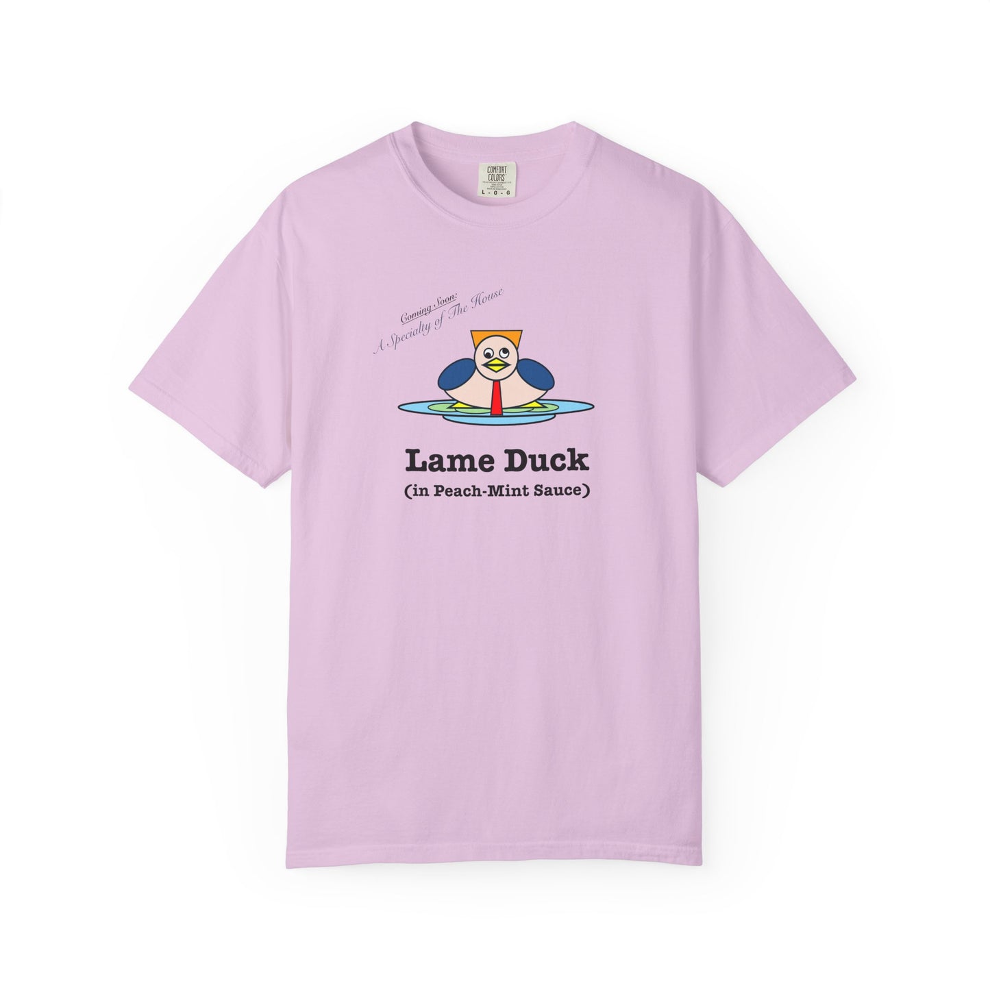 FDT Lame Duck (in Peach-Mint Sauce) T-Shirt - Comfort Colors