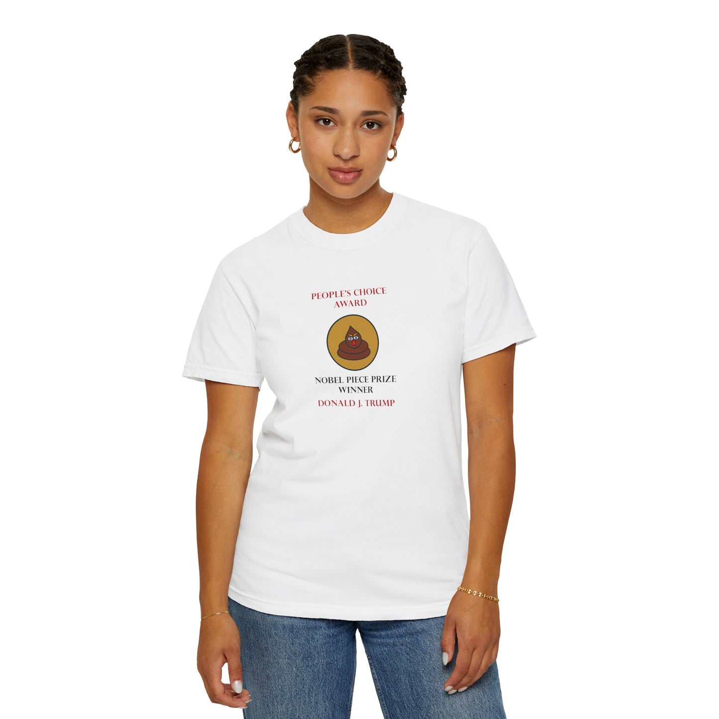 Nobel Piece of %@#& Prize T-Shirt - Comfort Colors