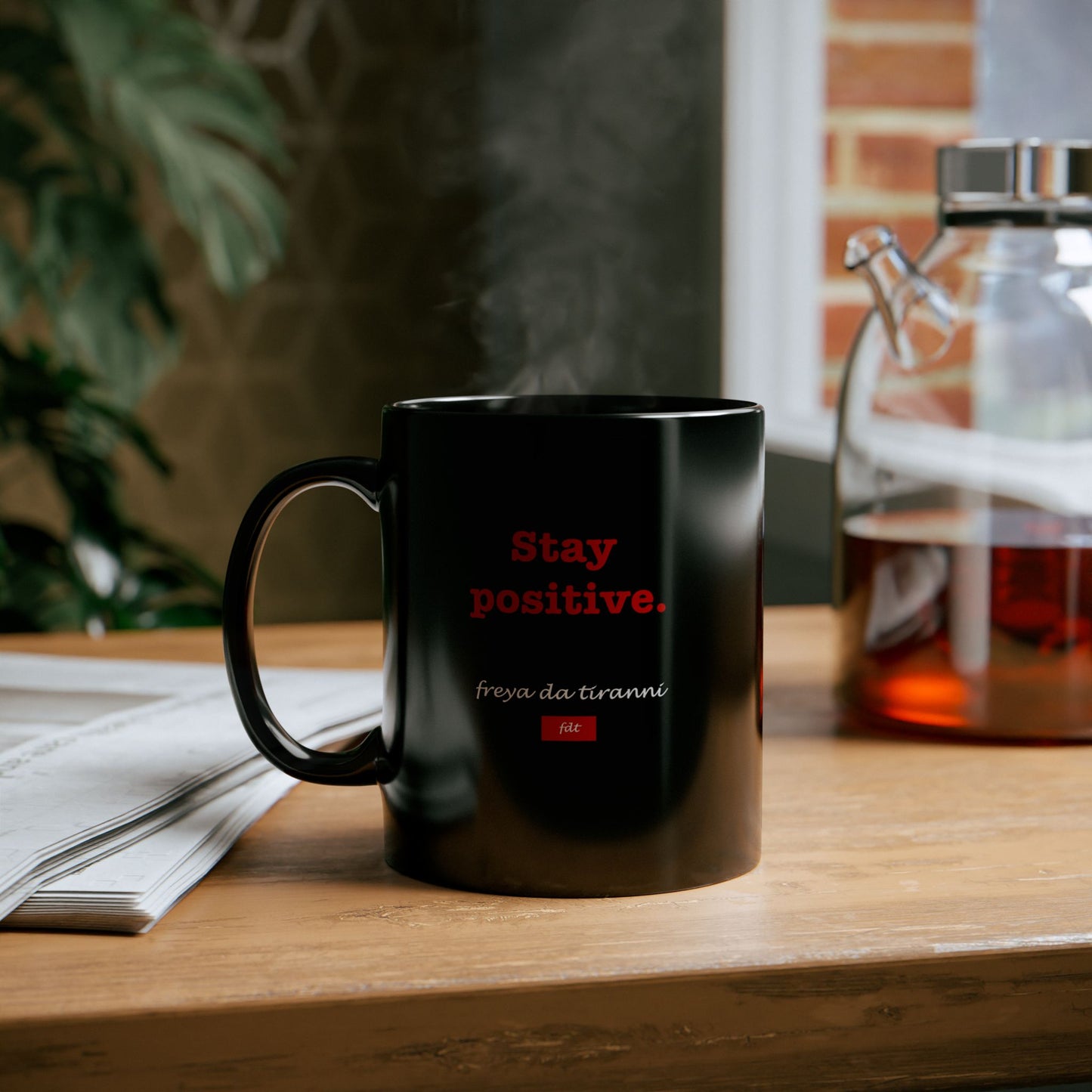 FDT Stay Positive Coffee Mug