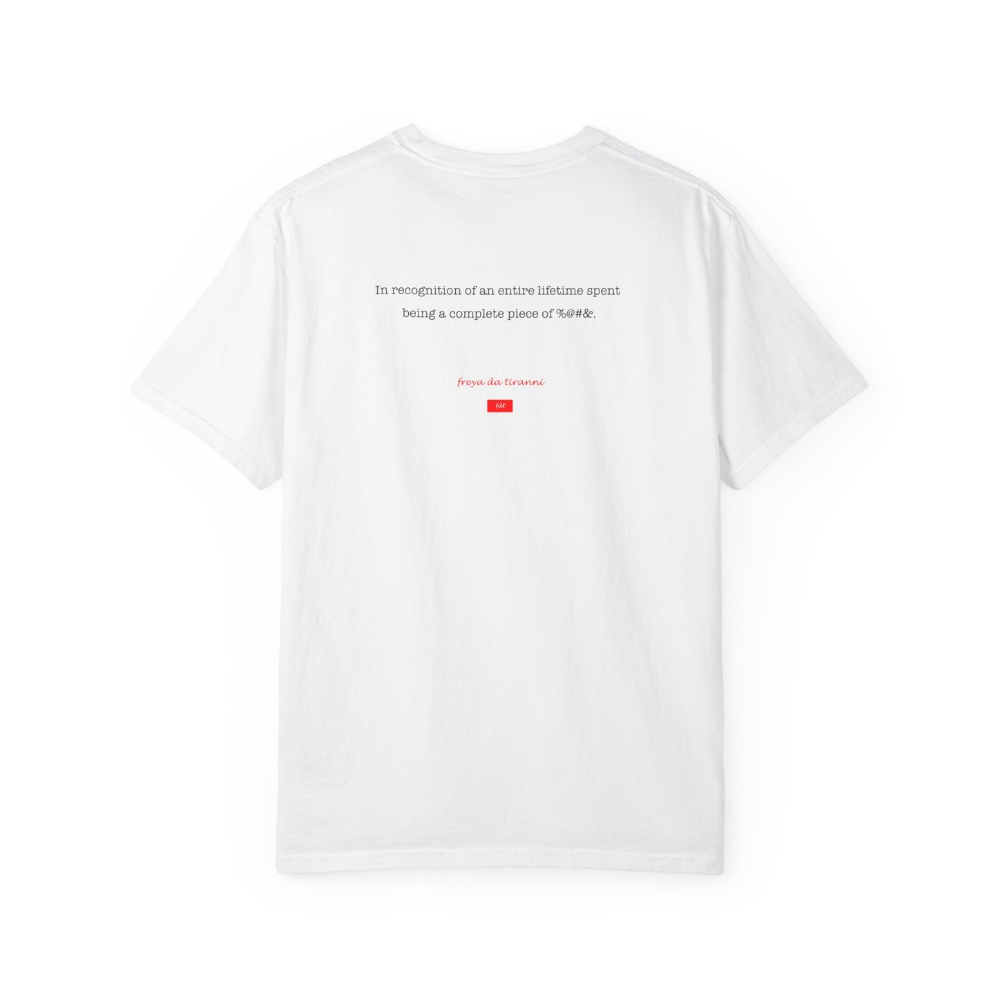 Nobel Piece of %@#& Prize T-Shirt - Comfort Colors