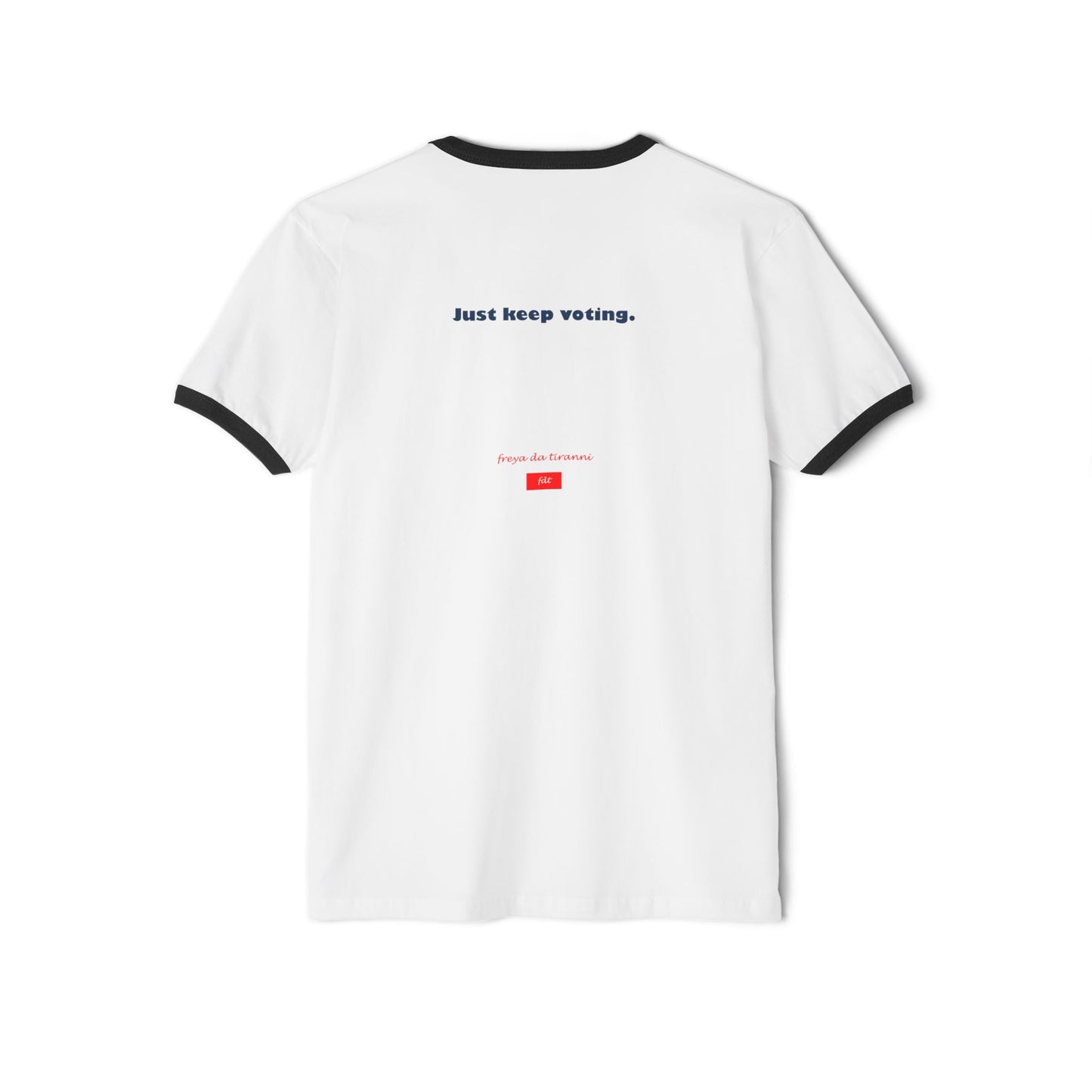 Redaction By The Numbers - Just Keep Voting Ringer T-Shirt